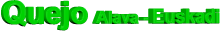 Quejo Alava - Euskadi